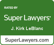 Rated By Super Lawyers | J. Kirk LeBlanc | SuperLawyers.com